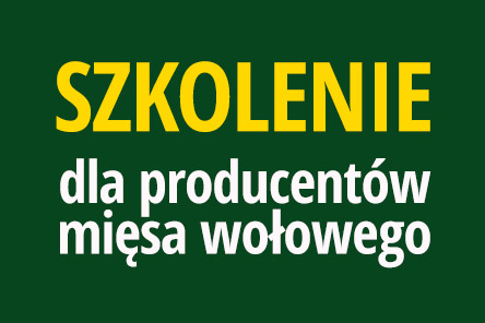 Szkolenie dla producentów mięsa wołowego – Minikowo