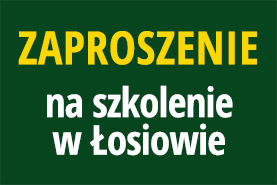 Zaproszenie na szkolenie w Łosiowie