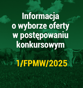 Informacja o wyborze oferty w postępowaniu konkursowym 1/FPMW/2025